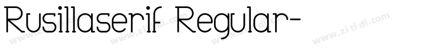 Rusillaserif Regular字体转换